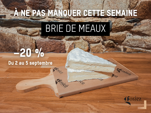 🧀 Le Brie de Meaux est en promotion !